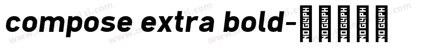 compose extra bold字体转换